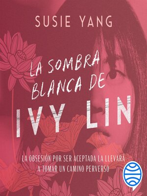 cover image of La sombra blanca de Ivy Lin